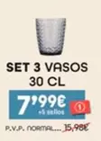 Oferta de Set 3 Vasos por 7,99€ en Eroski