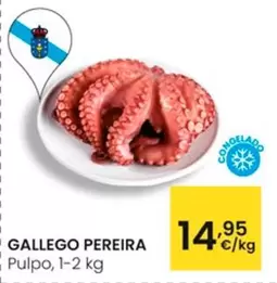 Oferta de Gallego Pereira - Pulpo por 14,95€ en Eroski