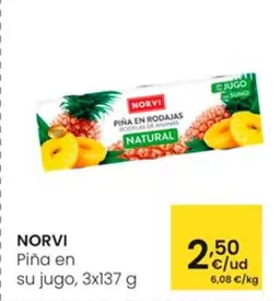 Oferta de Norvi - Piña En Su Jugo por 2,5€ en Eroski