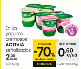 Oferta de Activia - En Los Yogures Cremosos Senalizados por 2€ en Eroski