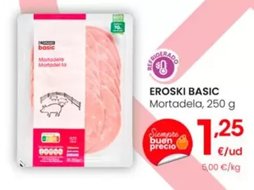 Oferta de Eroski Basic - Mortadela por 1,25€ en Eroski