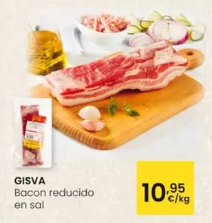 Oferta de Gisva - Bacon Reducido En Sal por 10,95€ en Eroski