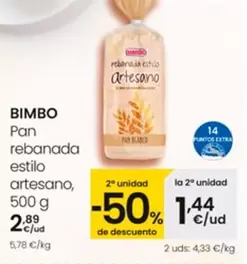 Oferta de Bimbo - Pan Rebanada Estilo Artesano por 2,89€ en Eroski