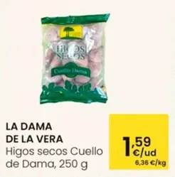 Oferta de La Dama De La Vera - Higos Secos Cuello De Dama por 1,59€ en Eroski