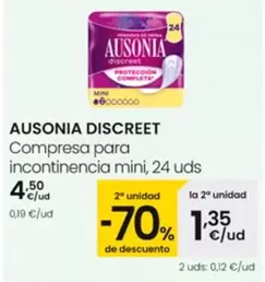 Oferta de Ausonia Discreet - Compresa Para Incontinencia Mini por 4,5€ en Eroski