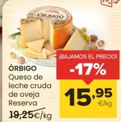 Oferta de Orbigo - Queso De Leche Cruda De Oveja Reserva por 15,95€ en Autoservicios Familia