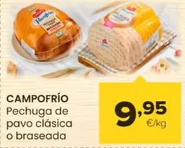 Oferta de Campofrío - Pechuga De Pavo Clasica O Braseada por 9,95€ en Autoservicios Familia