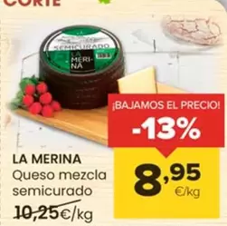 Oferta de La Merina - Queso Mezcla Semicurado por 8,95€ en Autoservicios Familia