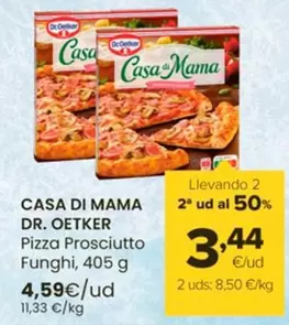 Oferta de Dr Oetker - Casa Di Mama Pizza Prosciutto Funghi por 4,59€ en Autoservicios Familia