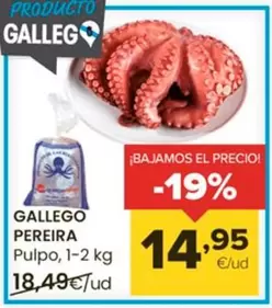 Oferta de Gallego Pereira - Pulpo por 14,95€ en Autoservicios Familia