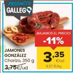 Oferta de Jamones Gonzalez - Chorizo por 3,35€ en Autoservicios Familia