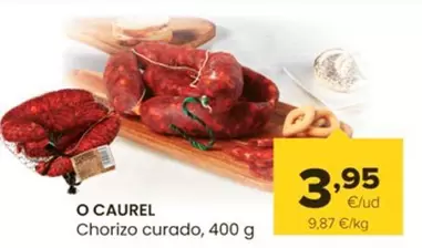 Oferta de O'Caurel - Chorizo Curado por 3,95€ en Autoservicios Familia