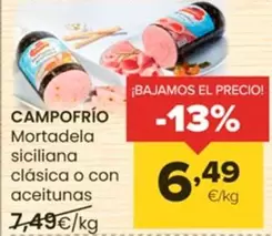 Oferta de Campofrío - Mortadela Siciliana Clasica O Con Aceitunas por 6,49€ en Autoservicios Familia