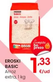 Oferta de Eroski Basic - Arroz Extra por 1,33€ en Eroski