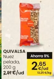 Oferta de Quivalsa - Nuez Pelada por 2,65€ en Eroski