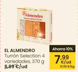 Oferta de El Almendro - Turrón Selection 4 Variedades por 7,99€ en Eroski