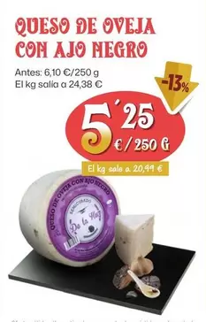 Oferta de Queso De Oveja Con Ajo Negro por 5,25€ en Ahorramas