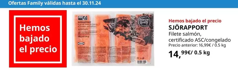 Oferta de Sjorapport - Filete Salmon, Certificado Asc/congelado  por 14,99€ en IKEA