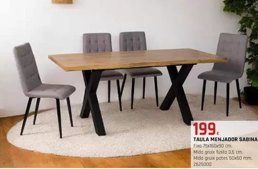 Oferta de Taula Menjador Sabina por 199€ en Fes Més