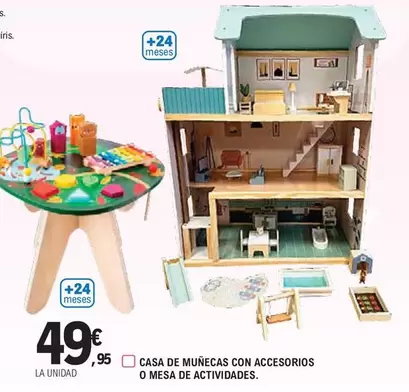 Oferta de Casa De Munecas Con Accesorios O Mesa De Actividades por 49,95€ en E.Leclerc