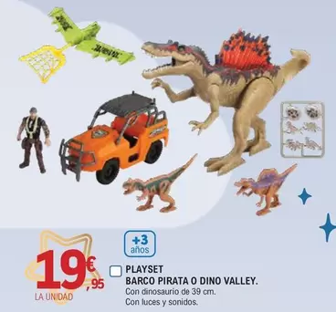 Oferta de Barco -  Pirata O Dino Valley por 19,95€ en E.Leclerc