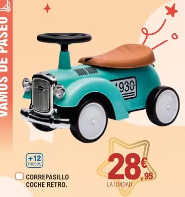 Oferta de Correpasillos Coche Retro por 28,95€ en E.Leclerc