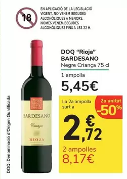 Oferta de Bardesano - DOQ "Rioja" por 5,45€ en Carrefour Express