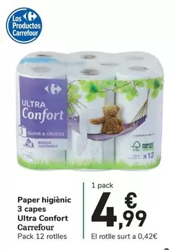 Oferta de Carrefour - Paper higienic 3 capes ultra confort por 4,99€ en Carrefour Express