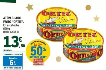 Oferta de Ortiz - Atun Claro Frito por 13,5€ en E.Leclerc