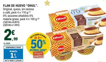 Oferta de Dhul - Flan De Huevo por 2,99€ en E.Leclerc