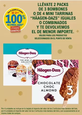 Oferta de Häagen-Dazs - Llevate 2 Packs De 4 Mini Tarrinas Iguales O Combinados en E.Leclerc