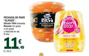 Oferta de Elpozo - Pechuga De Pavo por 11,49€ en E.Leclerc