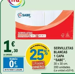 Oferta de Sabe - Servilletas Blancas 1 Capa por 1,3€ en E.Leclerc