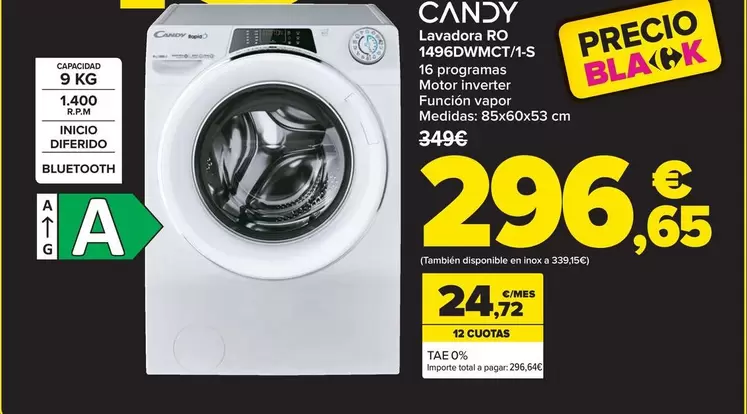 Oferta de Candy - Lavadora RO 1496DWMCT/1-S por 296,65€ en Carrefour