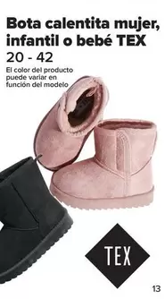 Oferta de TEX - Bota Calentita Mujer Infantil O Bebé Tex por 9,99€ en Carrefour