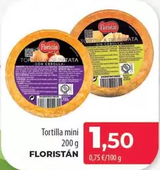 Oferta de Floristan - Tortilla Mini por 1,5€ en Spar Tenerife