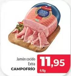 Oferta de Campofrío - Jamon Cocido Extra por 11,95€ en Spar Tenerife