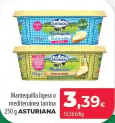 Oferta de Asturiana - Mantequilla Ligera O Mediterranea Tarrina por 3,39€ en Spar Tenerife