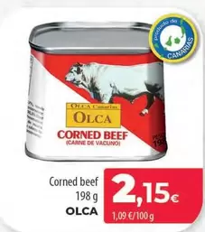 Oferta de Olca - Corned Beef por 2,15€ en Spar Tenerife