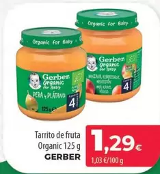 Oferta de Gerber - Tarrito De Fruta Organic por 1,29€ en Spar Tenerife