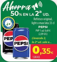 Oferta de Pepsi - Refresco Original, Light O Max Lata  por 0,69€ en Spar Tenerife