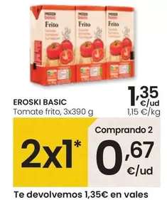 Oferta de Eroski Basic - Tomate Frito por 1,35€ en Eroski