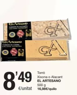 Oferta de El Artesano - Torro Xixona O Alacant por 8,49€ en SPAR Fragadis