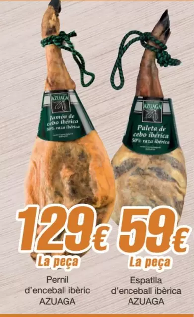 Oferta de Azuaga - Pernil D'enceball Ibèric por 129€ en SPAR Fragadis