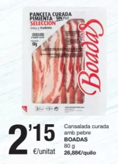 Oferta de Boadas - Cansalada Curada Amb Pebre por 2,15€ en SPAR Fragadis