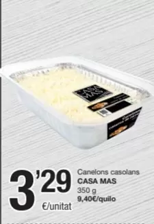 Oferta de Casa Mas - Canelons Casolans por 3,29€ en SPAR Fragadis