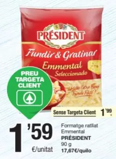 Oferta de Président - Formatge Ratllat Emmental por 1,59€ en SPAR Fragadis