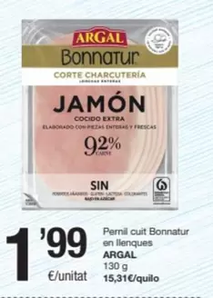 Oferta de Argal - Pernil Cuit Bonnatur En Llenques por 1,99€ en SPAR Fragadis