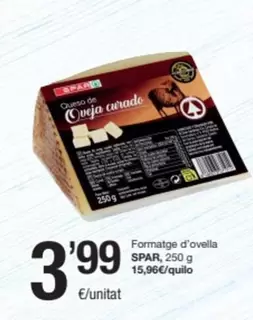 Oferta de Spar - Formatge D'ovella por 3,99€ en SPAR Fragadis