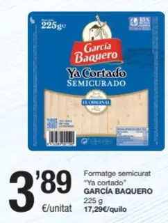 Oferta de García Baquero - Formatge Semicurat Ya Cortado por 3,89€ en SPAR Fragadis